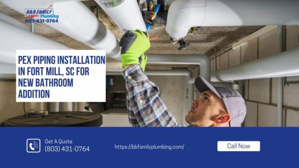 Piping Installation and Replacements Fort Mill PEX Piping Installation in Fort Mill, SC for New Bathroom Addition